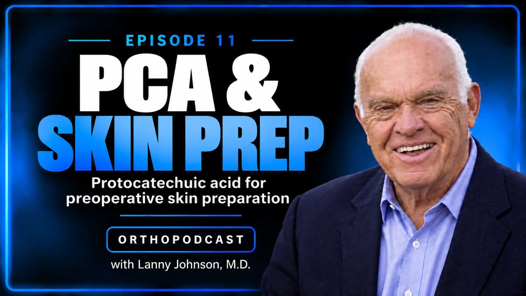 Podcast episode about skin preparation